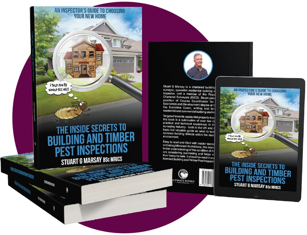 The Inside Secrets to Building and Timber Pest Inspections book